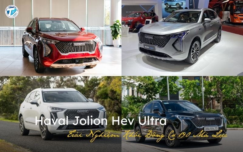 Haval Jolion Hev Ultra: Trải Nghiệm Khối Động Cơ 190 Mã Lực